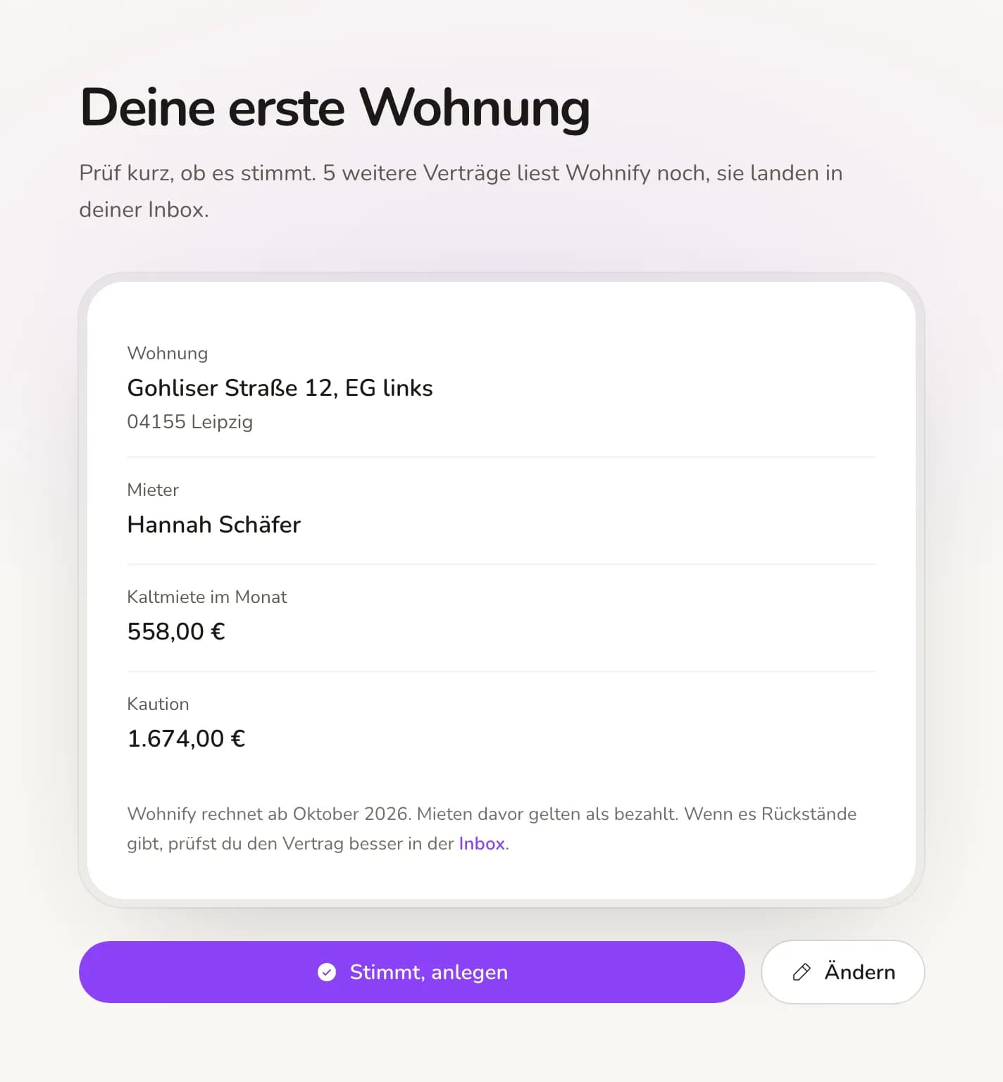 Deine erste Wohnung: Gohliser Straße 12, Mieterin Hannah Schäfer, Kaltmiete 558 Euro, Kaution 1.674 Euro, darunter Stimmt, anlegen.